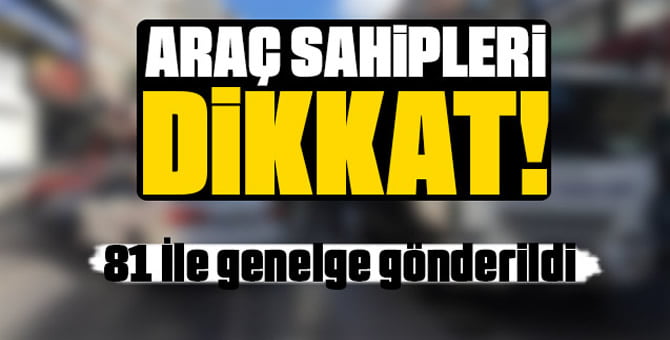 ARAÇLAR ÇEKİLECEK…