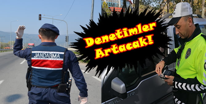 Polis ve Jandarma Gün Boyu Uygulama Yapacak!