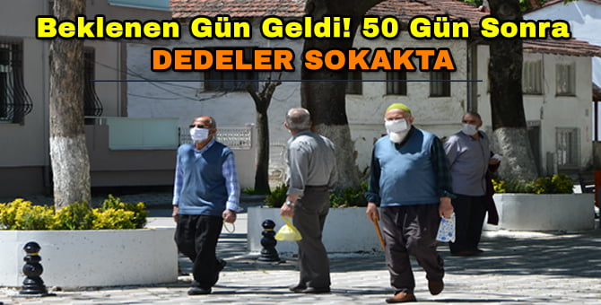 65 Yaş Üstü vatandaşlar Sokaklara Döküldü..