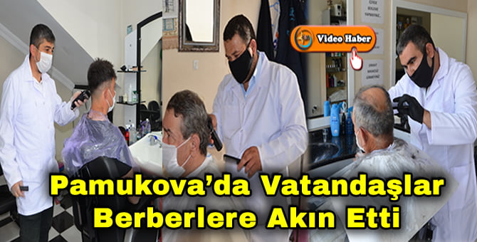 Berberler 50 gün sonra müşterilerine kapılarını açtı…