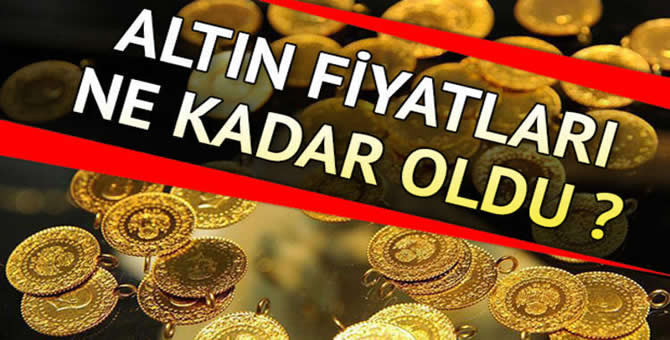 altın fıyatları