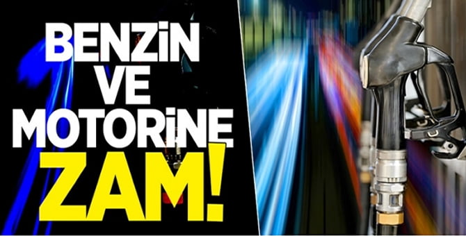 benzin-ve-motorine-zam-geldi