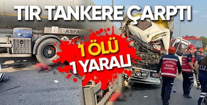 Tanker Şoförü feci şekilde can verdi!..