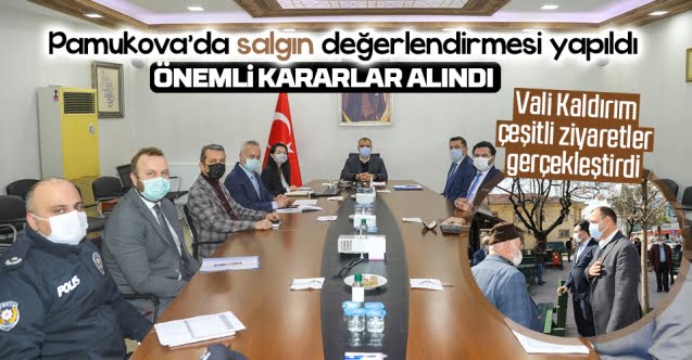 Vali Kaldırım’dan Pamukova ziyareti…