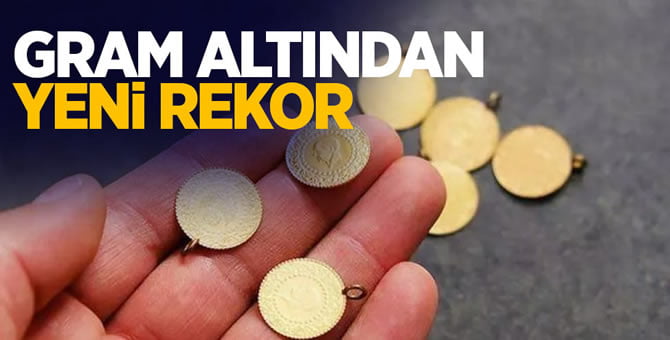 Gram altında yeni rekor..