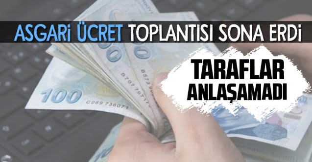Asgari ücret toplantısı sona erdi…