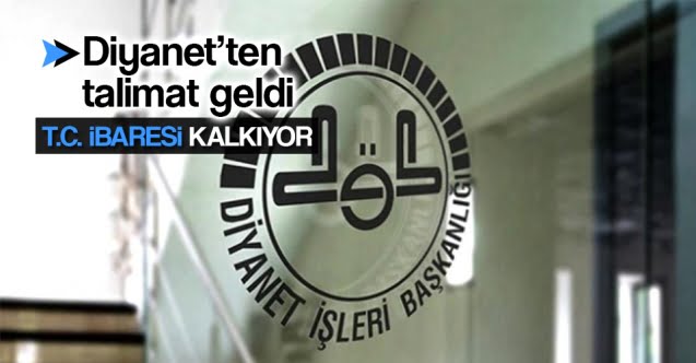 Diyanet camilerden T.C.’yi kaldırıyor