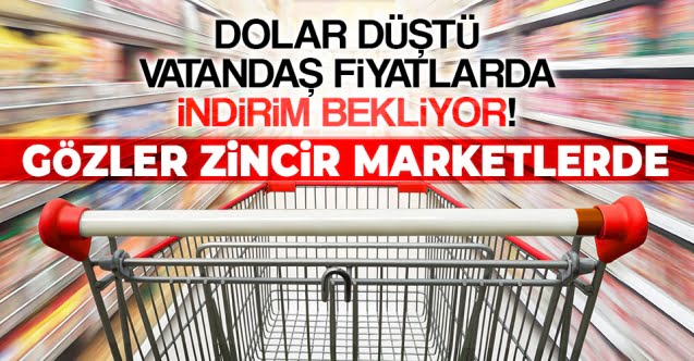 Gözler zincir marketlerde…