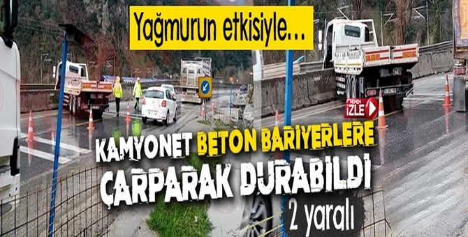 D-650 Kara Yolunda Kamyonet Beton Bariyerlere Çarptı..