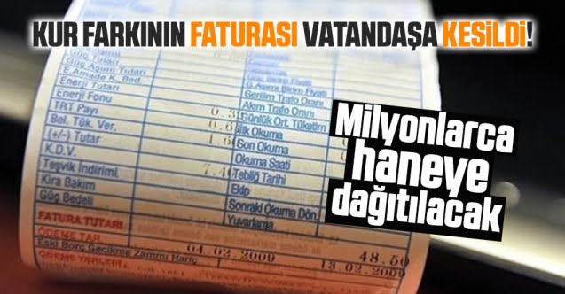 Kur farkının zararı vatandaştan temin edilecek