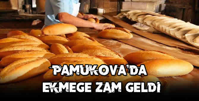 ekmeğe zam