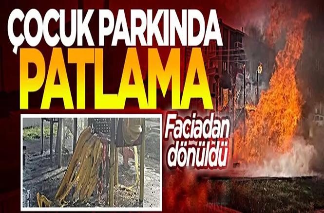 Çocuk parkında patlama!