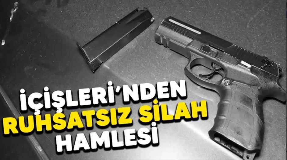İçişleri Bakanlığı’ndan flaş hamle! Artık ruhsatsız silah taşıyanlar..