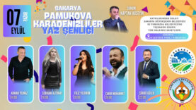 Pamukova Karadenizliler Yaz Şenliği 7 Eylül’de Esentepe Park’ta..