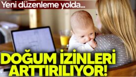 Yeni düzenleme yolda… Doğum izinleri arttırılıyor!