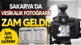 Sakarya’da vesikalık fotoğrafa zam geldi! İşte yeni tarifeler..