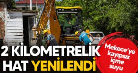 2 kilometrelik hat yenilendi; Mekece’ye kayıpsız içme suyu…