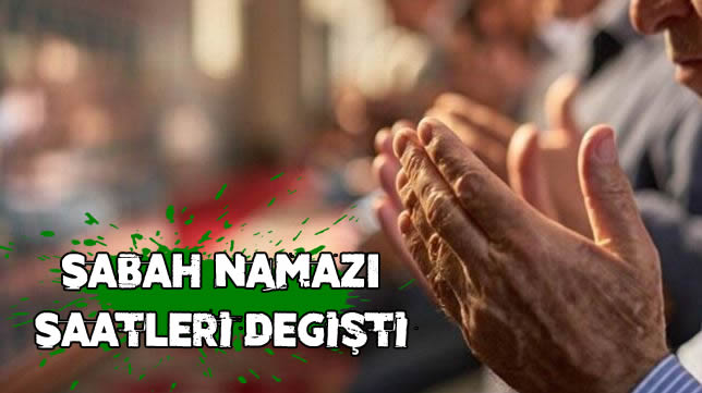 Sakarya’da Sabah Ezanı Vakti Değişti…