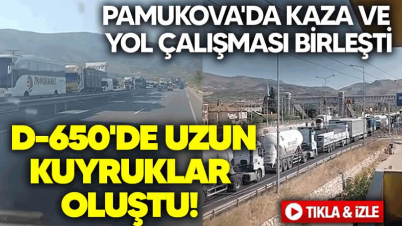 Pamukova’da kaza ve yol çalışması birleşti, D-650’de uzun kuyruklar oluştu!