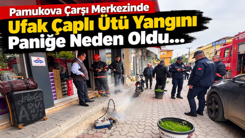 Pamukova Çarşı Merkezinde Ütü Yangını Paniğe Neden Oldu…